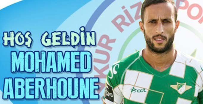 Mohamed Aberhoune Çaykur Rizespor'da