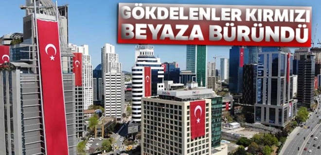 İstanbul'da gökdelenler kırmızı beyaza büründü