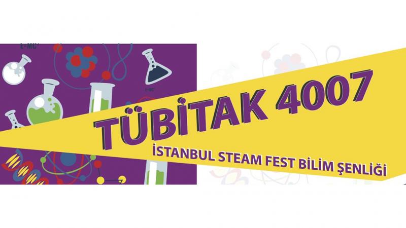 İstanbul STEAM FEST Bilim Şenliği başlıyor