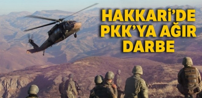 Hakkari'de PKK'ya ağır darbe