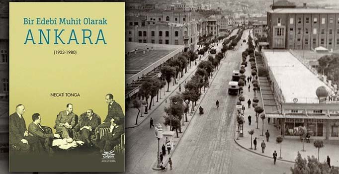 Mahfilden muhite Ankara edebiyatı