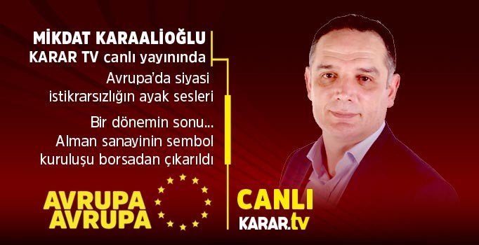 Karar TV canlı yayın | Mikdat Karaalioğlu ile Avrupa Avrupa